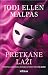 Pretkane laži (Hunt Legacy Duology, #1)
