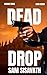 Dead Drop (Chance Mock, Book 7)