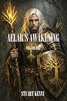 Aelar's Awakening: The Reluctant Hero's Saga