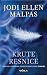 Krute resnice (Hunt Legacy Duology, #2)