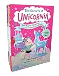 The Secrets of Unicornia: Four Magical Adventures Full of Sparkle and Wonder!