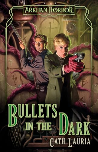 Bullets in the Dark: An Arkham Horror Novel (Kindle Edition)