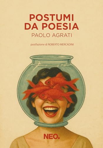 Postumi da poesia (i Nei) (Italian Edition)