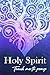 Holy Spirit, Teach Me to Pr...