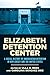 Elizabeth Detention Center by Ulla D. Berg