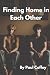 Finding Home in Each Other:...