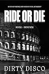 Ride or Die: Deny...