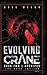 Evolving Crane: Book Two Archipus