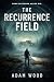 The Recurrence Field