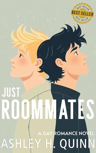 Just Roommates: A Gay Romance Novel (Cute & Cozy Reading Bundle)