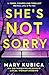She's Not Sorry