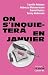 On s'inquiétera en janvier