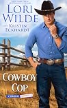 Cowboy Cop: A Hea...