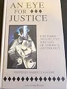 An Eye for Justice: The Third Private Eye Writers of America Anthology An Eye for Justice: The Third Private Eye Writers of America Anthology