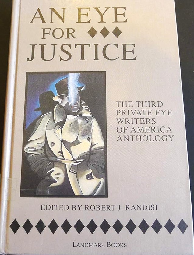 An Eye for Justice: The Third Private Eye Writers of America Anthology (Hardcover)