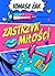 Zastrzyk Miłośći (Zastrzyk Miłośći, #1)