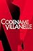 Codename Villanelle (Killin...