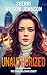 Unauthorized: A Clean, High...