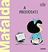 Mafalda A Presidente