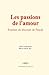 Les passions de l’amour: Examen du discours de Pascal (French Edition)