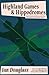 Highland Games and Hippodromes by Ian Douglass