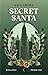 Secret Santa : Noël... quelle galère ! (Reed & Holly, #1)