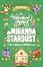 La dernière chance de Miranda Stardust: luxe, sortilèges & bottes boueuses (Collection Cosy Fantasy) (French Edition)