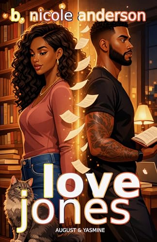Love Jones: August & Yasmine (Kindle Edition)