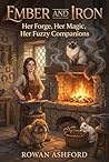 Ember and Iron: H...