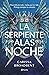 La serpiente y las alas de la noche