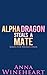 Alpha Dragon Steals A Mate:...