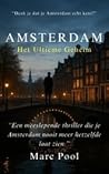 Amsterdam - Het Ultieme Geheim by Marc Pool