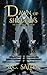 Dawn of Shadows: Epic Fantasy (The Shadow Of The West Book 4)