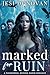 Marked for Ruin: A Paranormal Reverse Harem Romance (Court of Sinners Book 1)