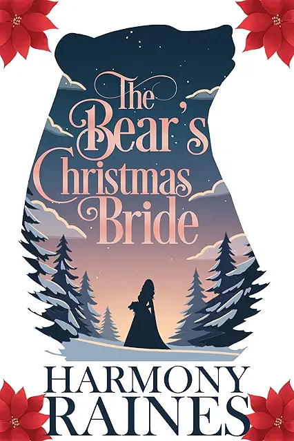 The Bear's Christmas Bride (A Bear Creek Christmas, #4)