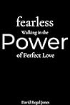 Fearless: Walking...