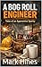 A Bog Roll Engineer: Tales Of an Apprentice Sparky (Shocking Lessons Book 1)