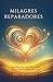 Milagres Reparadores: Colab...