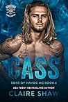 Cass (Sons Of Havoc MC Texas Chapter Book 8)