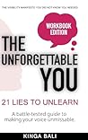 The Unforgettable You: 21 Lies To Unlearn: A Human-Centered Guide to Personal Branding, Reputation Management & Thought Leadership in the Age of AI The Unforgettable You: 21 Lies To Unlearn: A Human-Centered Guide to Personal Branding, Reputation Management & Thought Leadership in the Age of AI
