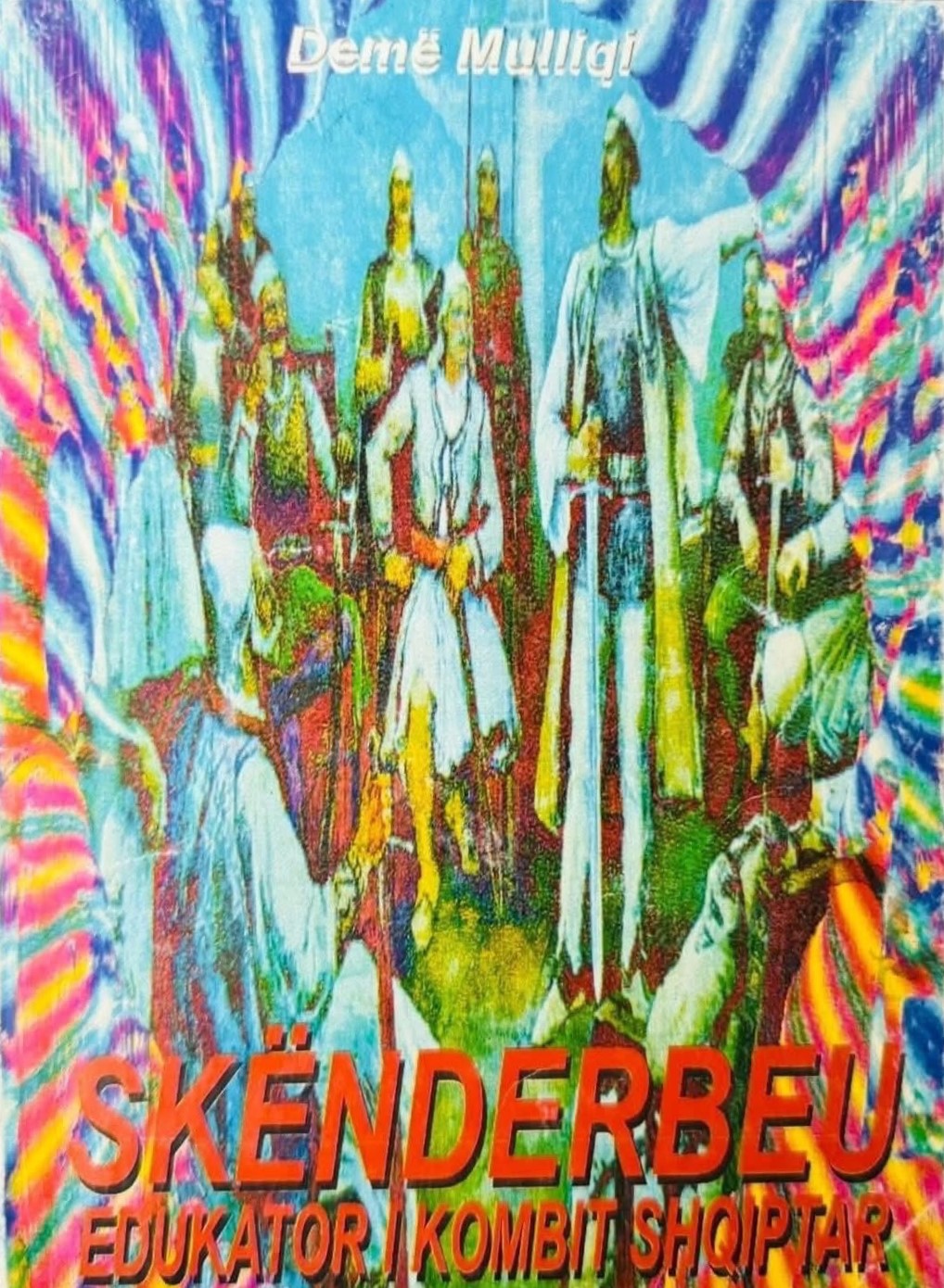 Skënderbeu - edukator i kombit shqiptar (Paperback)