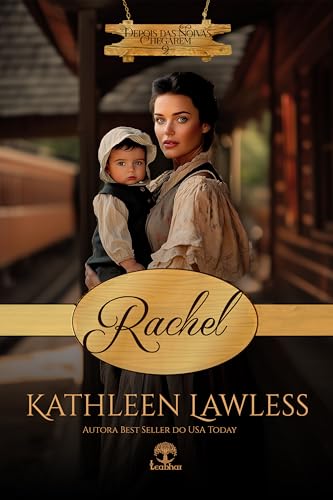 Rachel (Depois das Noivas Chegarem, #2)