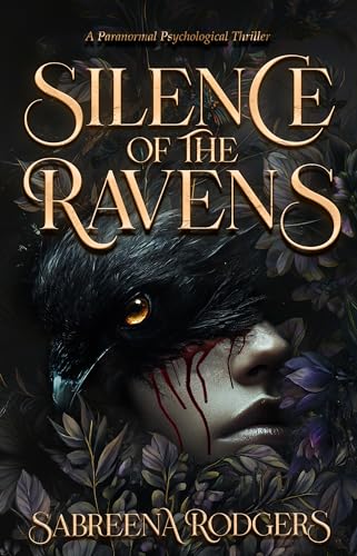 Silence of the Ravens (Kindle Edition)