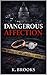 Dangerous Affection