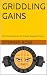 GRIDDLING GAINS: The Lifter...
