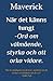 När det känns tungt by Maverick
