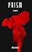 P R I S M (Spectrum Series Book 2)