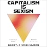 Capitalism is Sexism