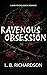 Ravenous Obsession : A Dark Psychological Romance