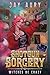 Shotgun Sorcery 2: Witches be Crazy, An Urban Fantasy Men's Adventure